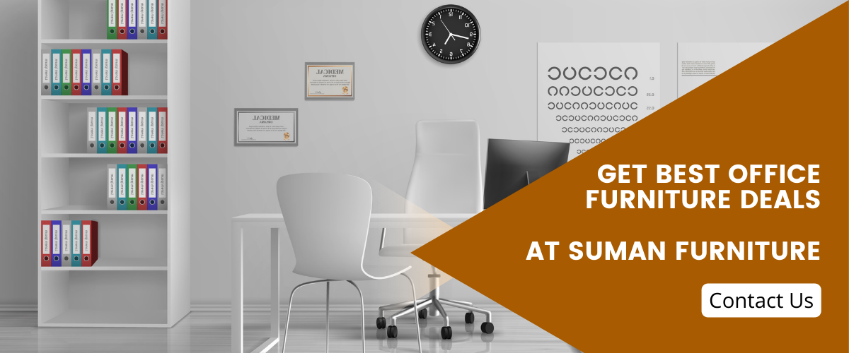 Get best office furniture deals at Suman Furniture