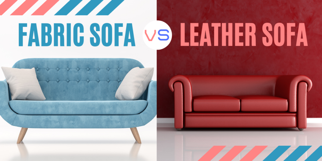 fabric vs leather sofa reddit