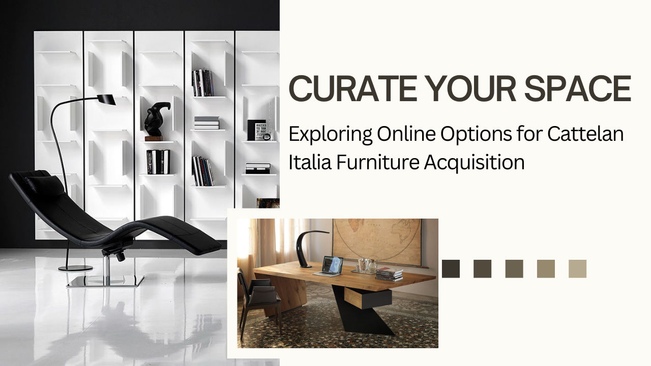 Elevate Your Home with Cattelan Italia: A Guide to Buying High-End Italian Furniture Online
